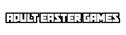adulteastergames.com - Adult Easter Games